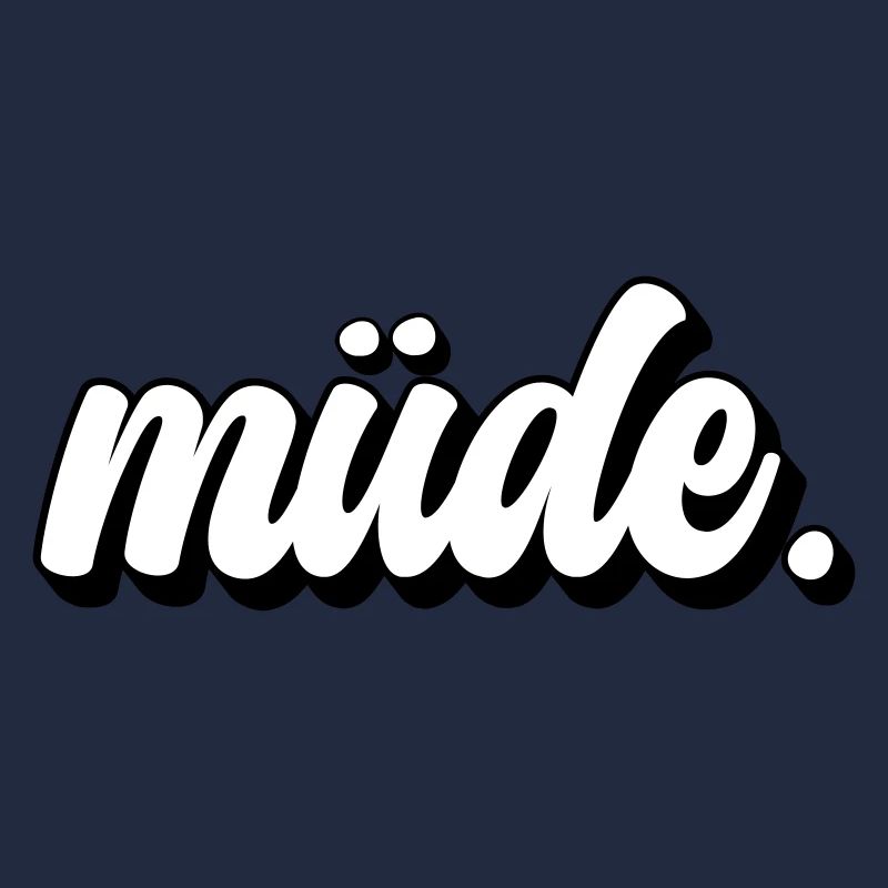 Müde