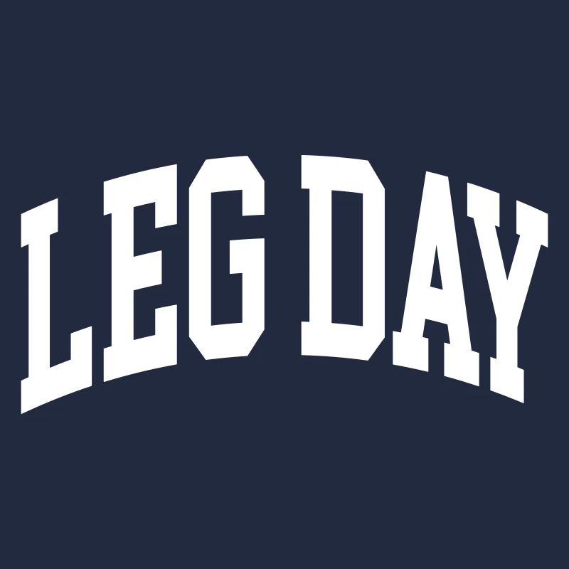 Leg Day