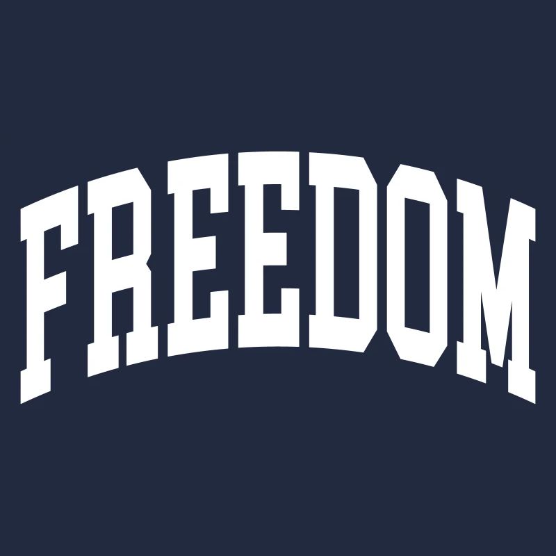 Freedom