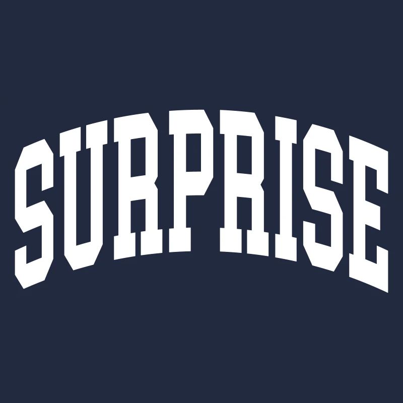 Surprise