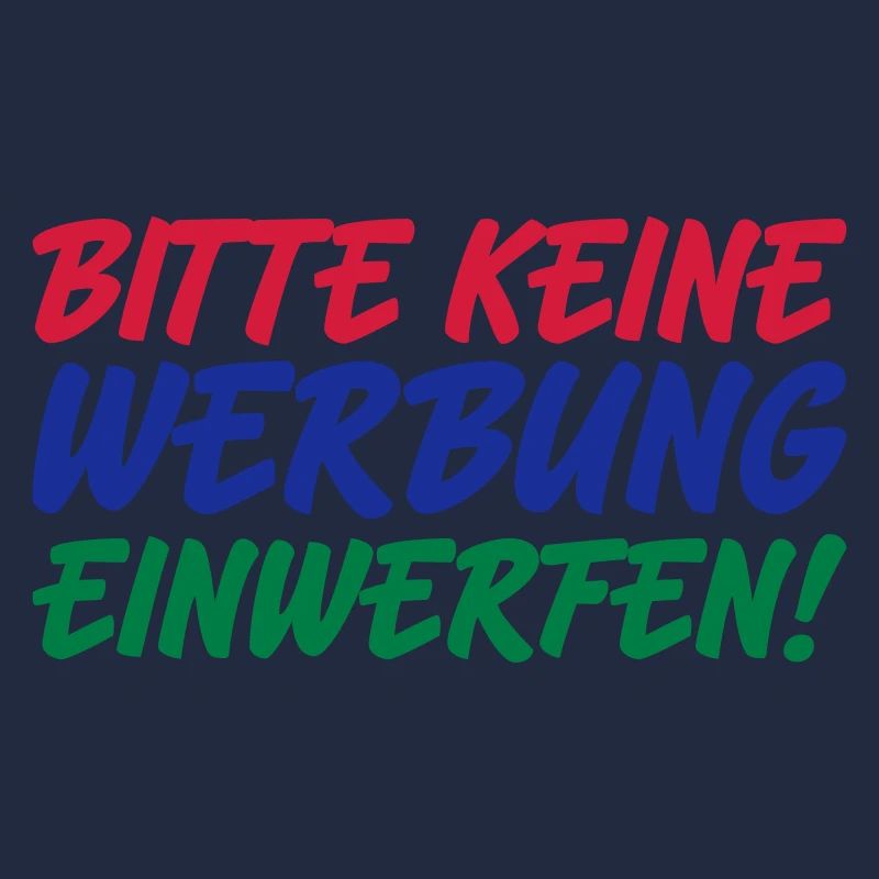 Bitte keine Werbung | Farben änderbar