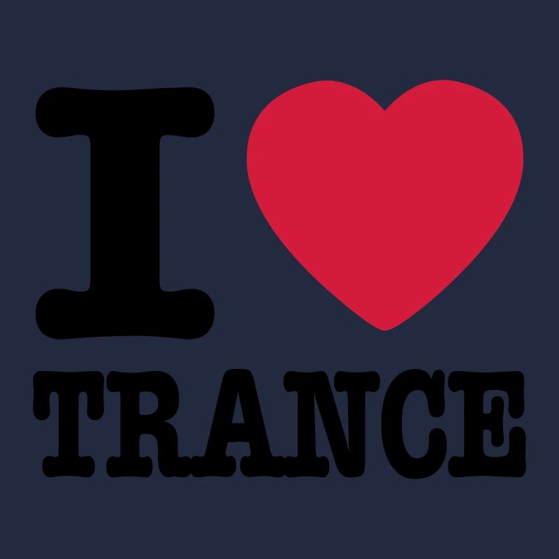 I love trance / I heart trance