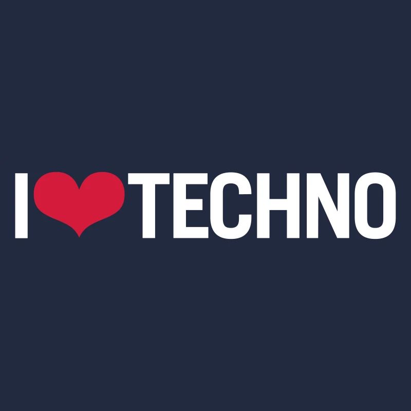 I LOVE TECHNO