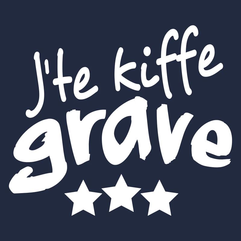 Je te kiffe grave_V1