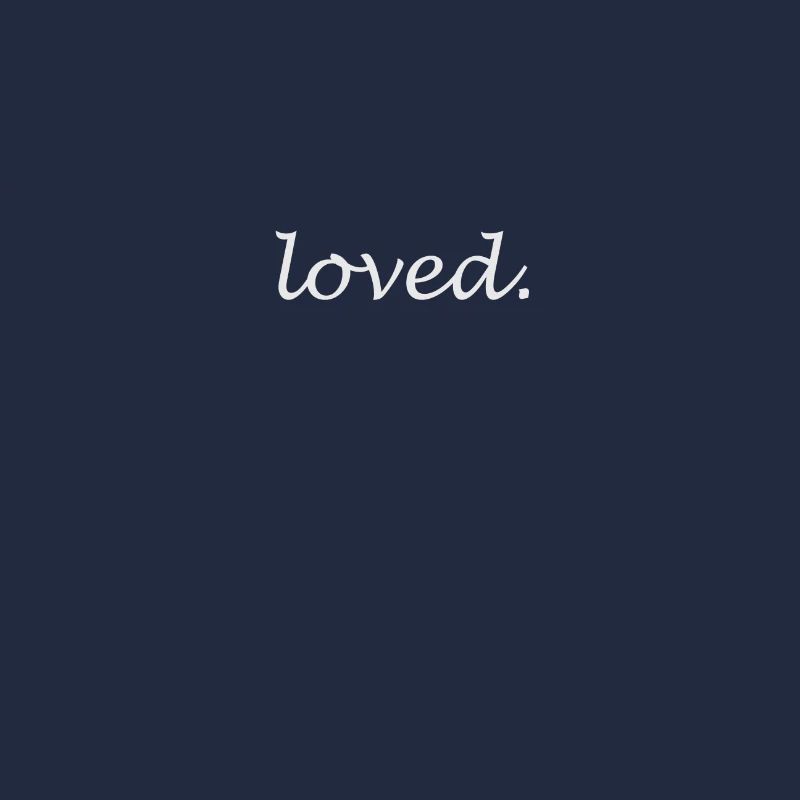 loved