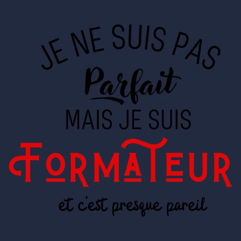 Pas parfait mais formateur