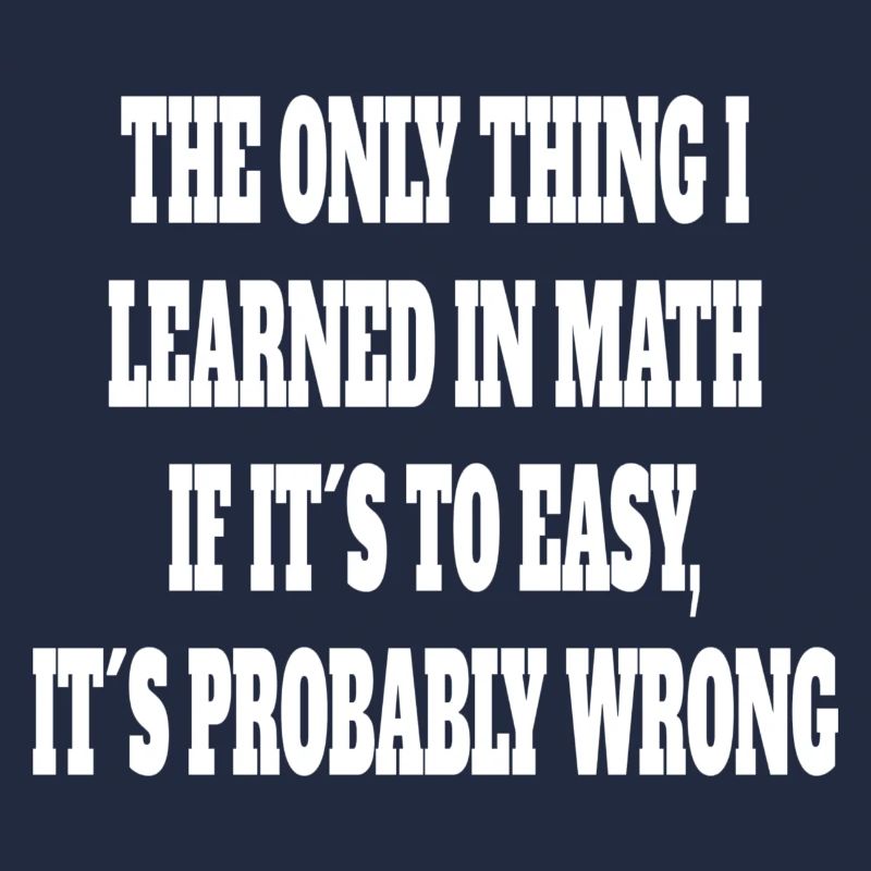 Mathematik lustiger Spruch Mathe Lehrer Schüler