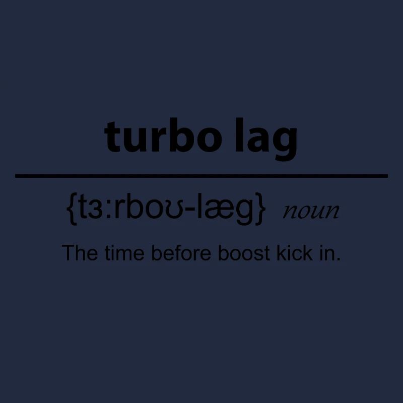 Turbo lag Definition
