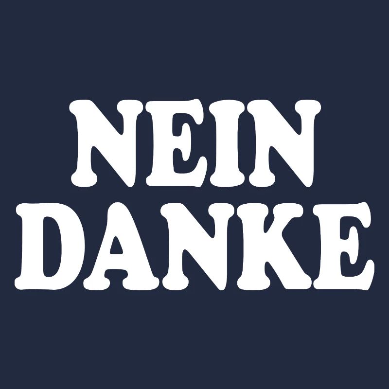 Nein danke