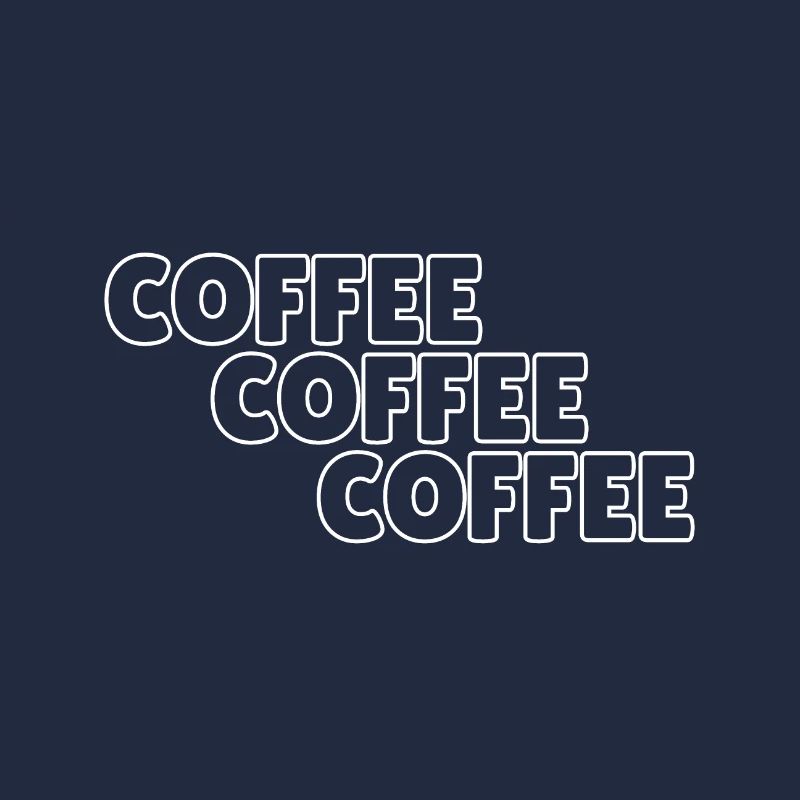 Coffee coffee coffee
