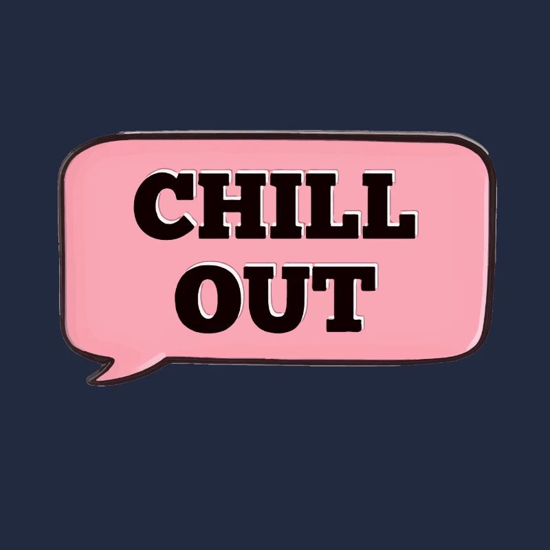 CHILL OUT NOTIFICATION ROSE
