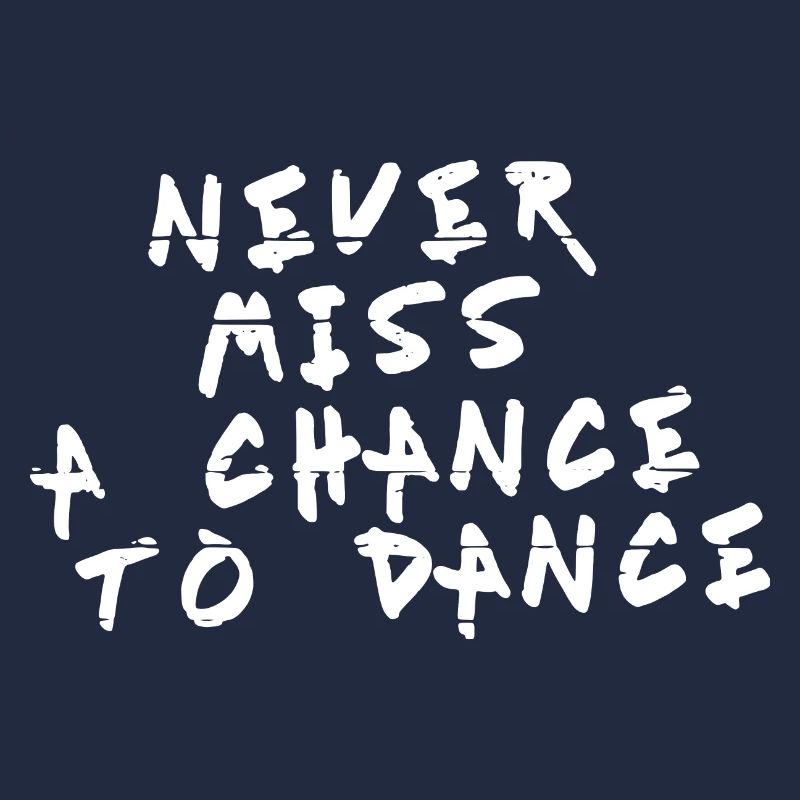 Never a pas une chance de danser blanc