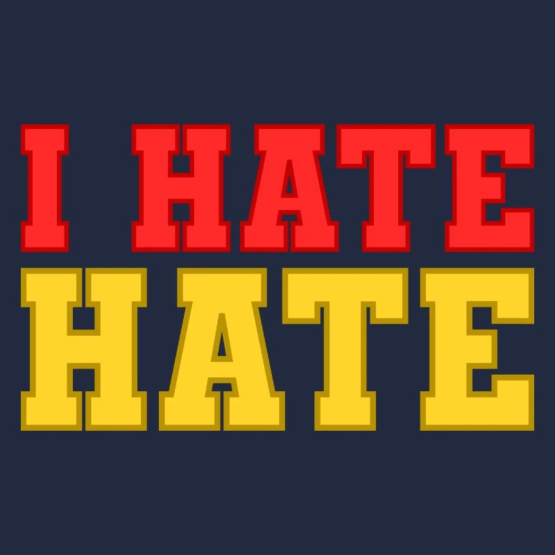 I hate hate