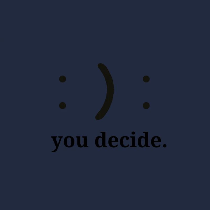 Your decision