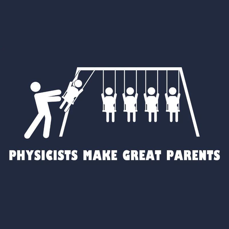 Physiker Physik Physics Science Lehrer Eltern Fun