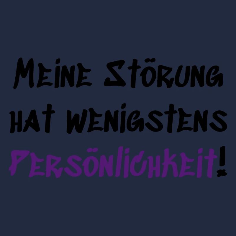 Meine Störung hat Persönlichkeit