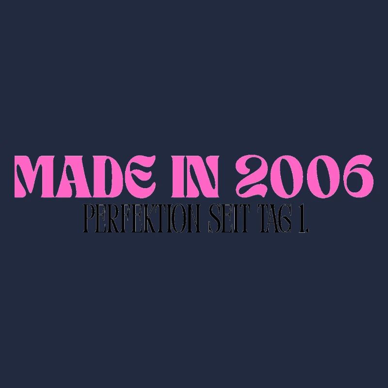 Made in 2008 - Perfektion seit Tag 1