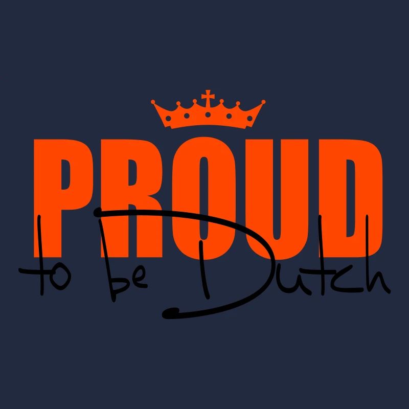 Proud to be Dutch