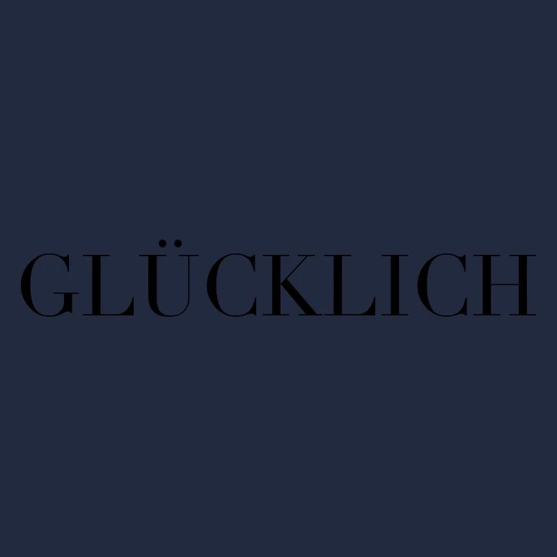 GLÜCKLICH