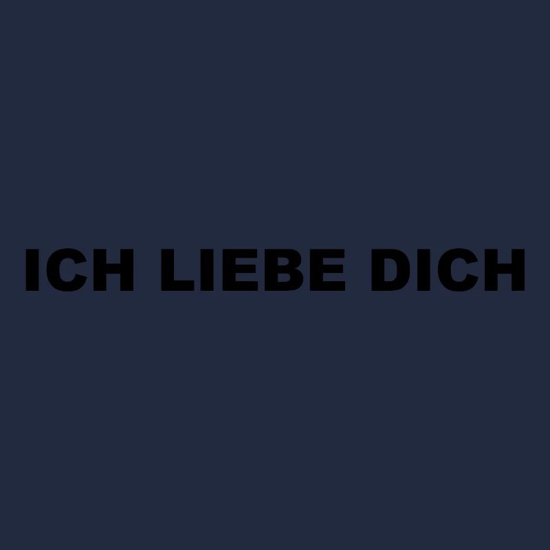 ich liebe dich