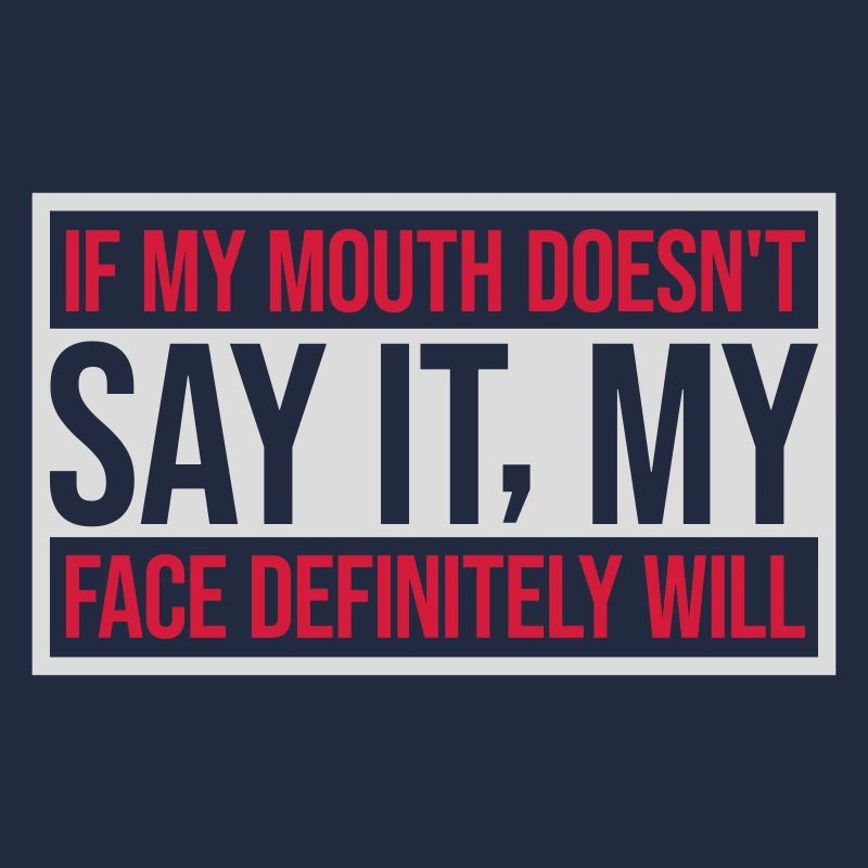 Mon visage le fera certainement