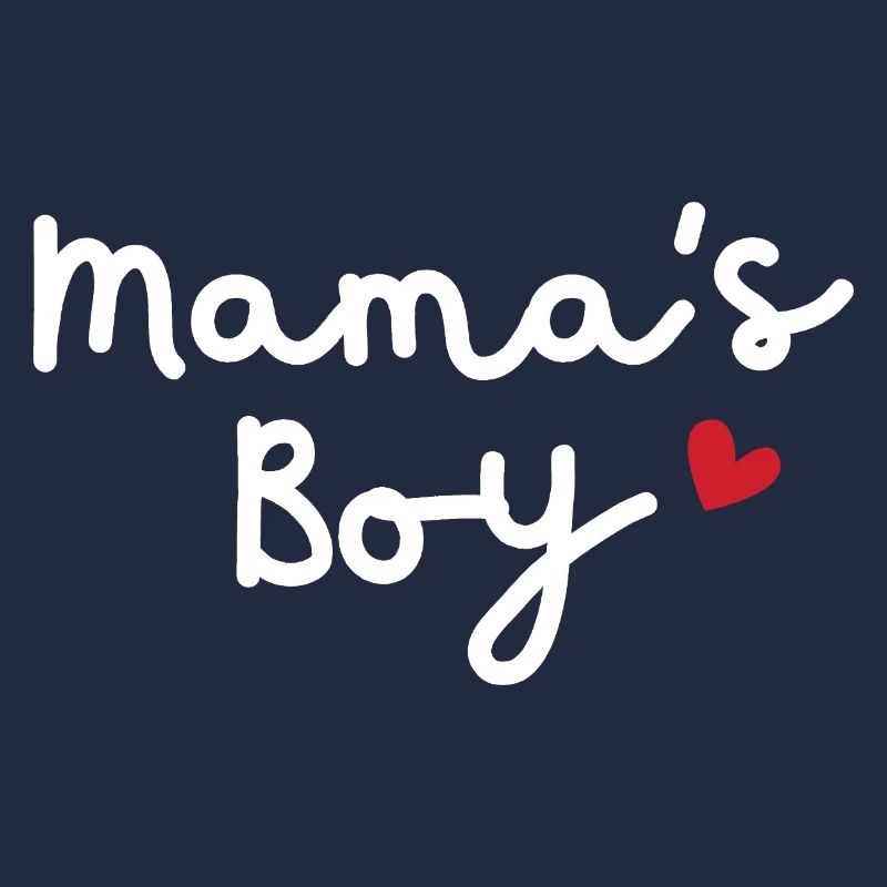 Mama's boy