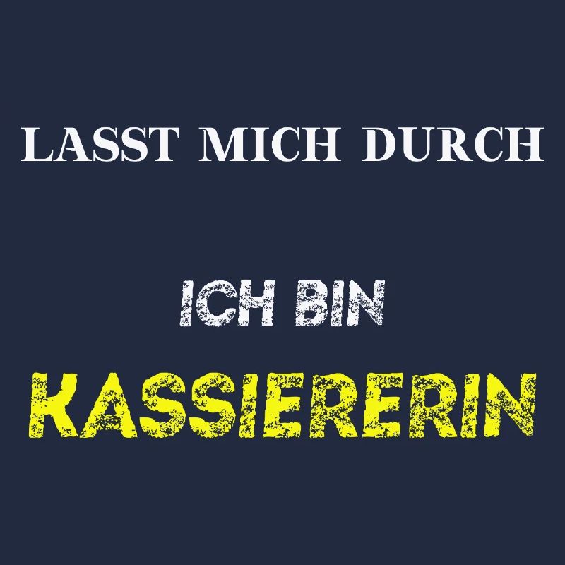 Lasst mich durch, ich bin Kassiererin Geschenkidee