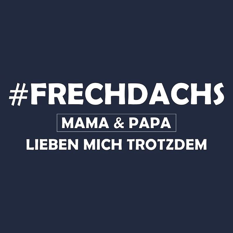 Frechdachs