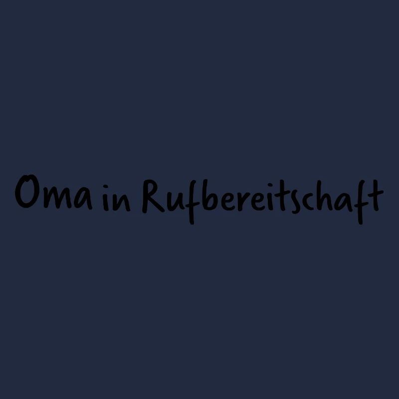 Oma in Rufbereitschaft