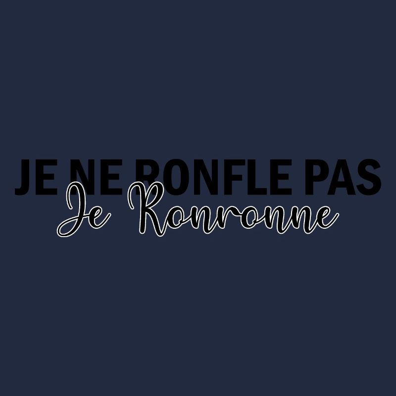 Je Ne Ronfle Pas Je Ronronne