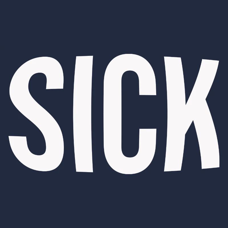 Sick