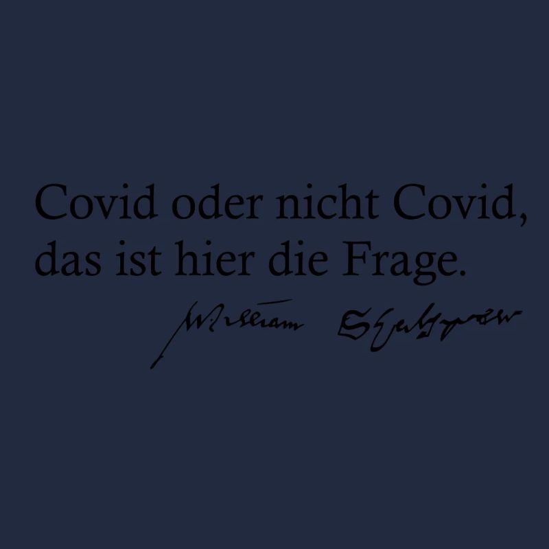 Covid oder nicht Covid das ist hier die Frage