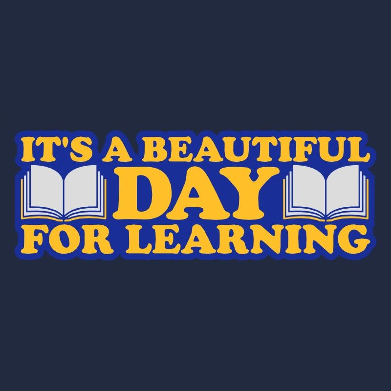 beautiful day for learning