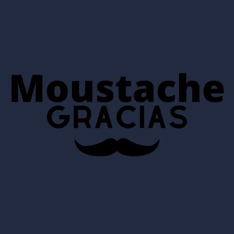 Moustache gracias