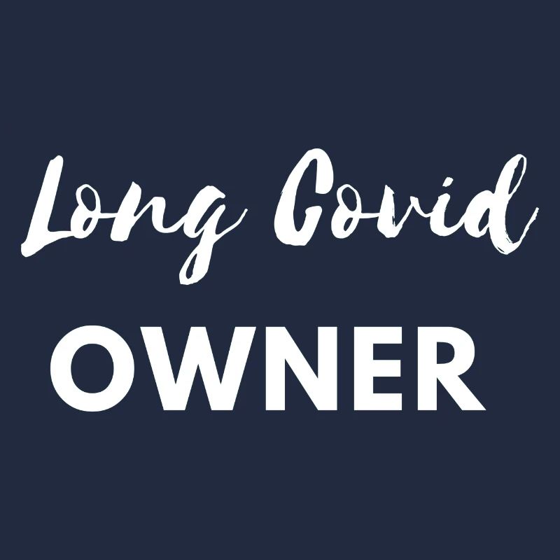 propriétaire de long covid Virus Lockdown Spreader Drôle