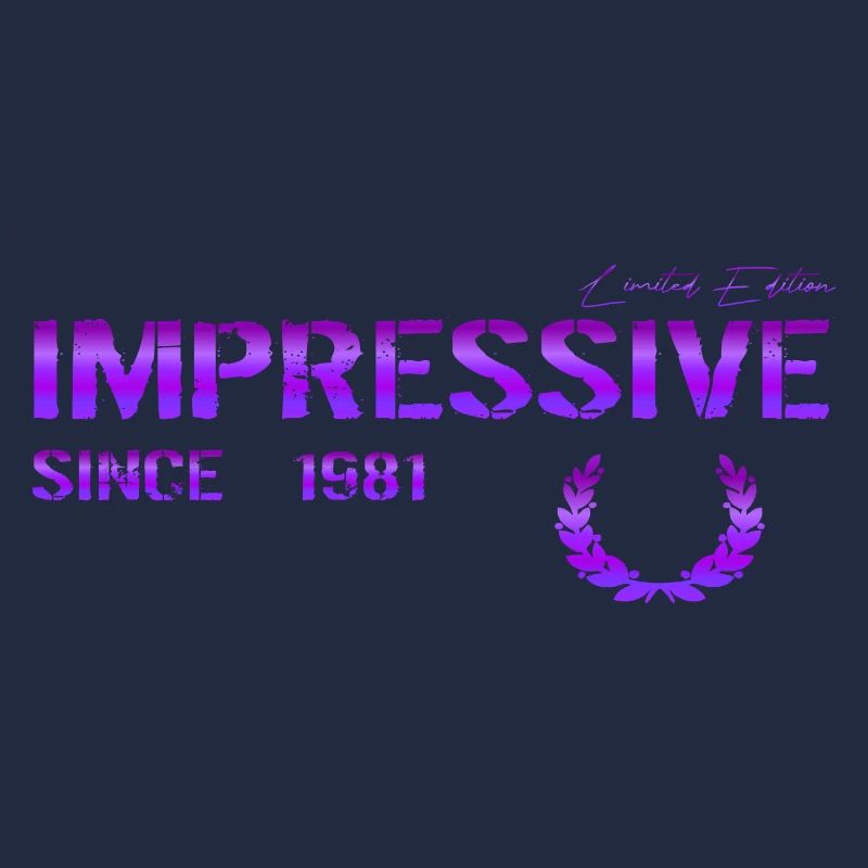 Impressive since 1981