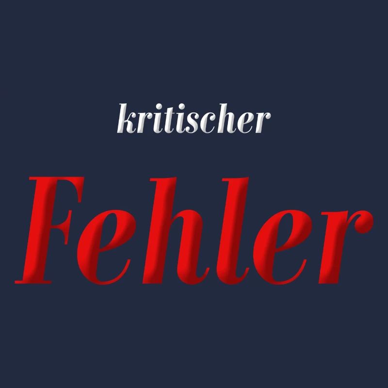 kritischer Fehler