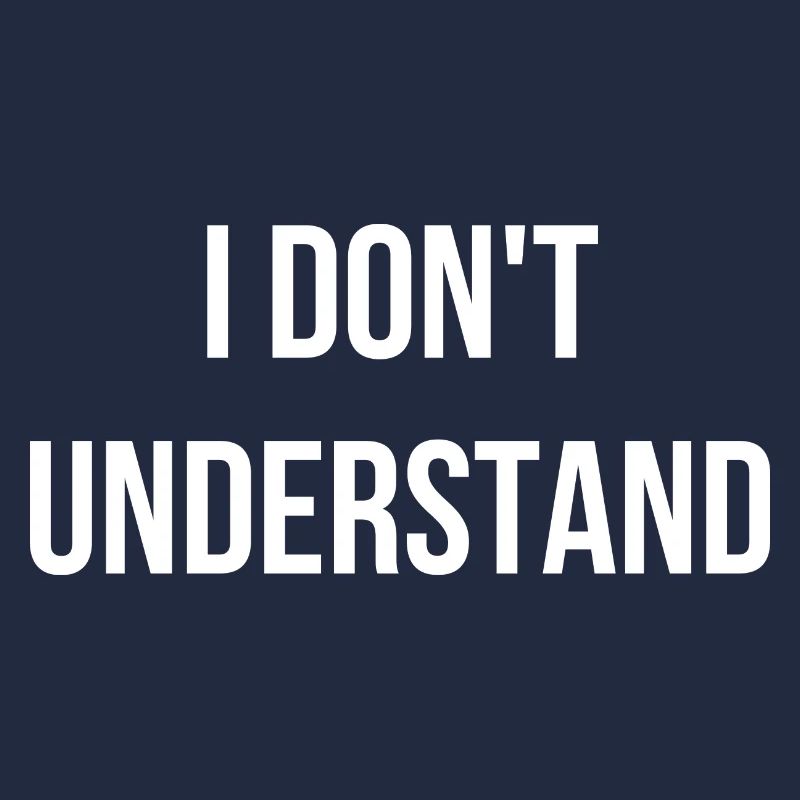 Ich verstehe nicht Englisch Spruch