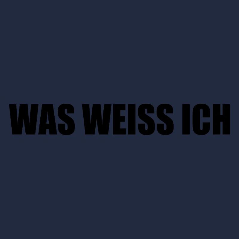 Was weiss ich