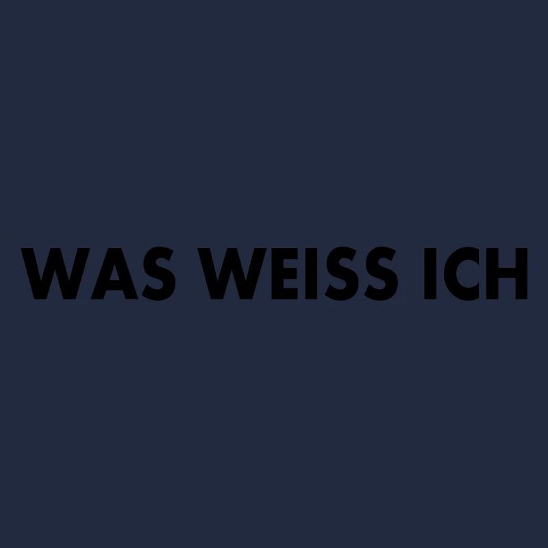 Was weiss ich