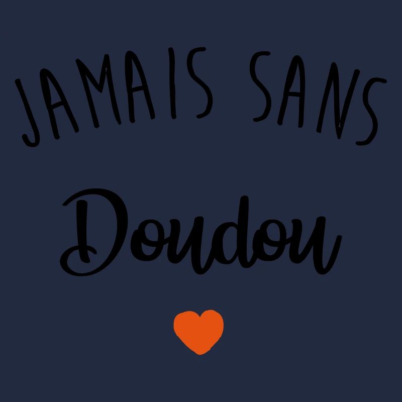 jamais sans doudou