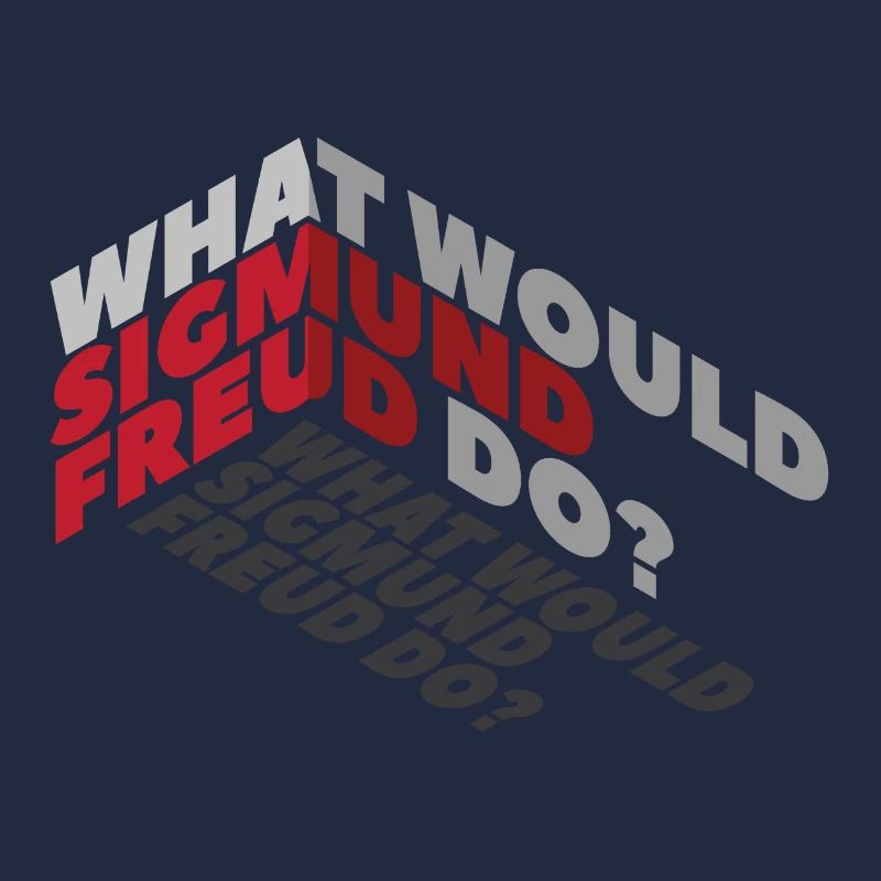 Que ferait Sigmund Freud?
