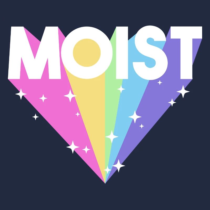 Moist Funny Meme Offensive Weird Cool Hilarious