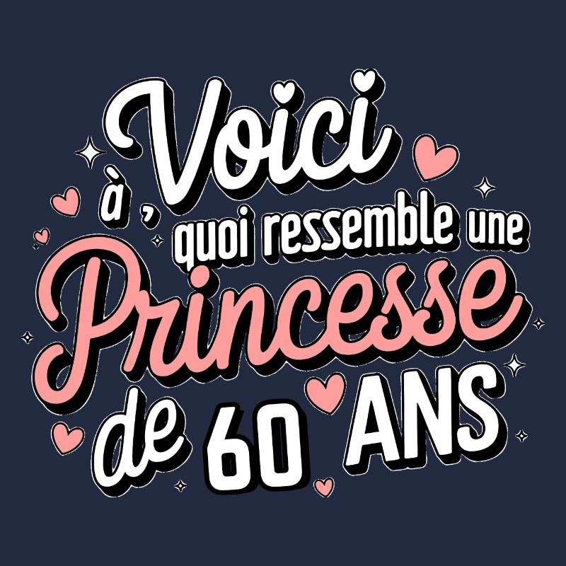 Princesse 60 Ans