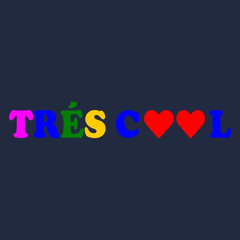 Trés cool
