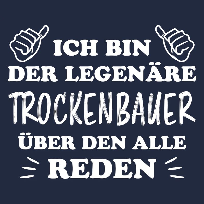 Trockenbauer Lustiger Spruch Handwerker Geschenk