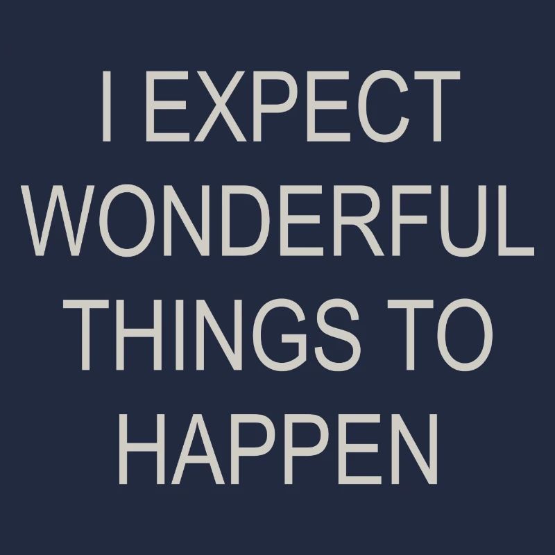 I EXPECT