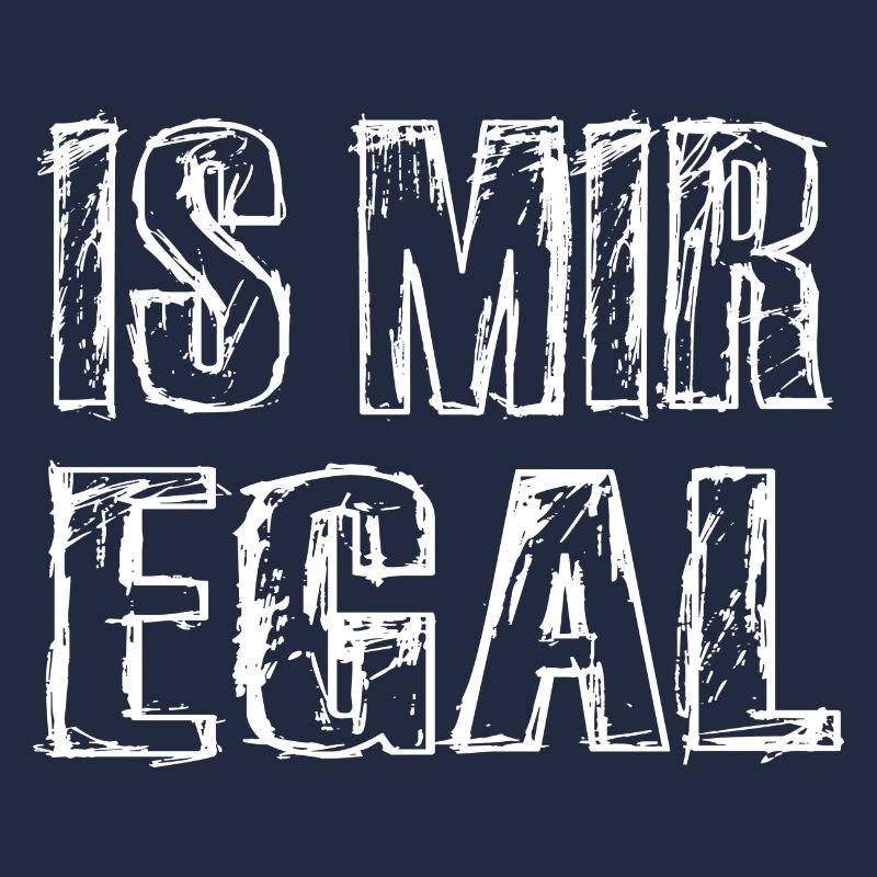 Is Mir Egal