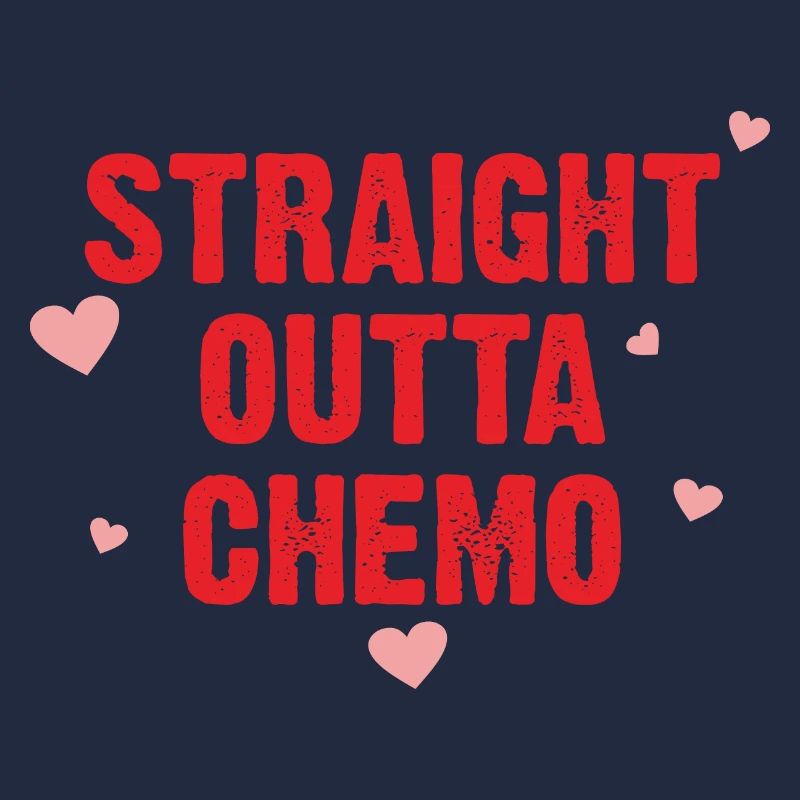 GERADE OUTTA CHEMO