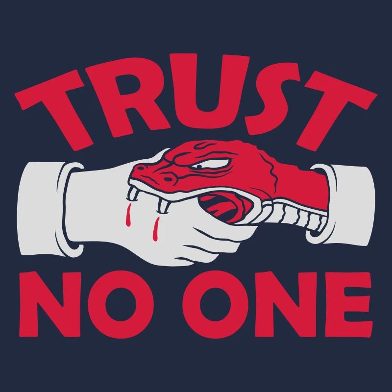 trust no one quote